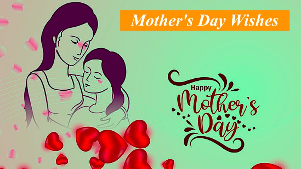 Mother's Day Wishes