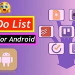 Best To Do List Apps for Android