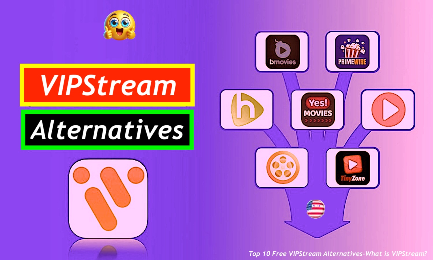 VIPStream Alternatives